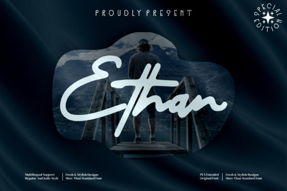 Ethan: The Script Font That Elevates Campaign Design