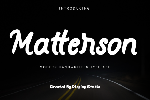 Matterson: A Handwritten Font for Makers