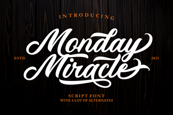 Monday Miracle: A Script Typeface for Editorial Calm