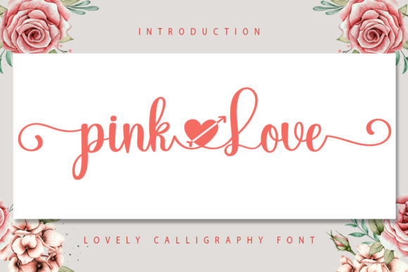Pink Love: A Romantic Script Font for Editorial Design